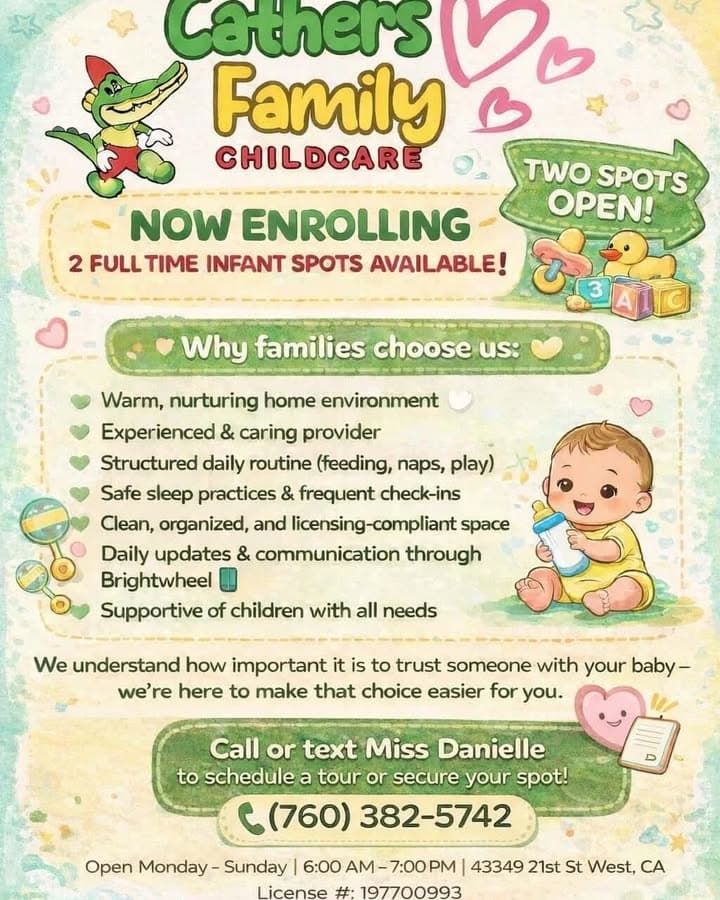 West Lancaster - Licensed Infant Childcare 鈽庯笍 Call/Text (760) 382-5742 馃捇www.thomasonchildcaresolutions.com