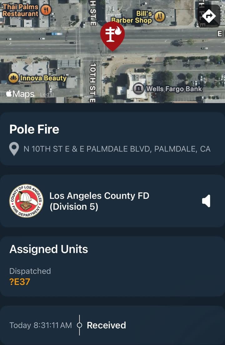 904…10th Street East and Palmdale Blvd…pole fire…Sheriff and FD enroute code 3...