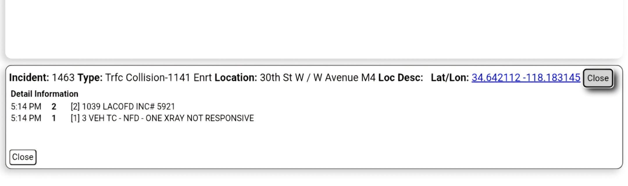 11-79....30th Street West and Avenue M-4....three vehicle collsion, one female unresponsive....CHP and...