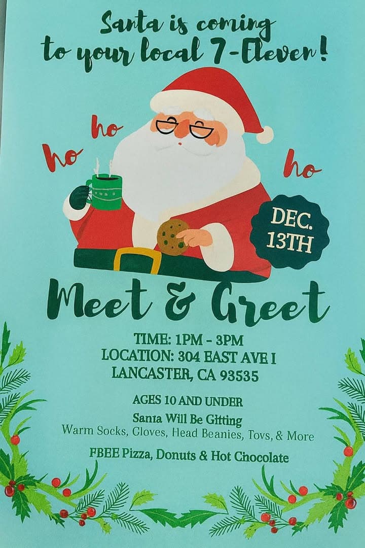 ๐งโ๐ Santa Claus is coming to 7-11 in Lancaster and Palmdale! Lancaster:...