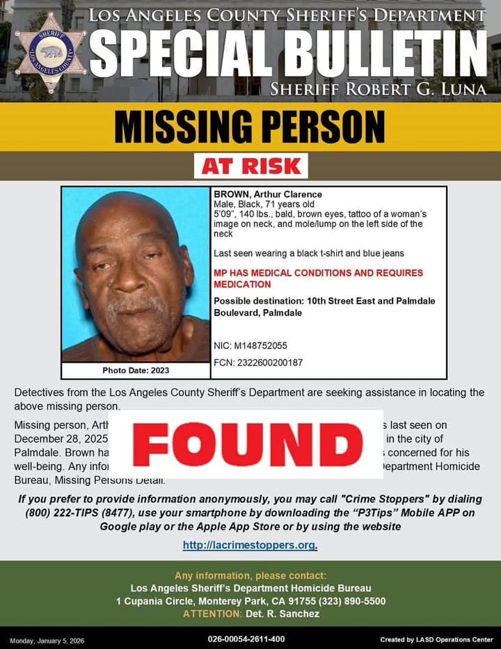 Los Angeles County Sheriff's Department Missing Person Unit is advising Arthur Clarence...