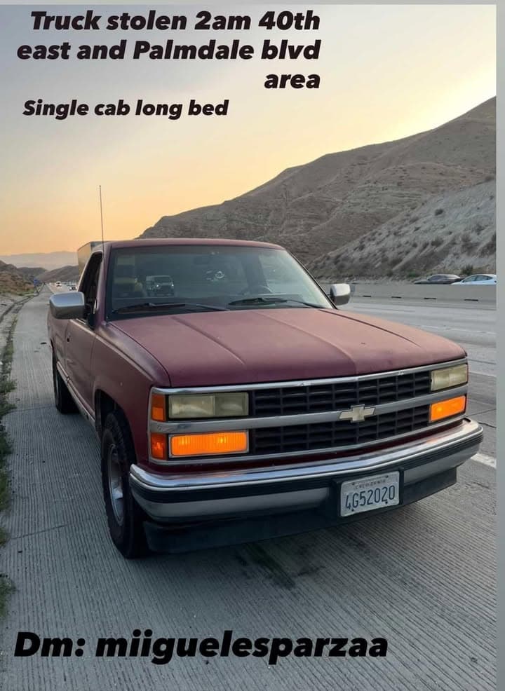 STOLEN Taken from area of 40th Street East and Palmdale Boulevard. Plate...