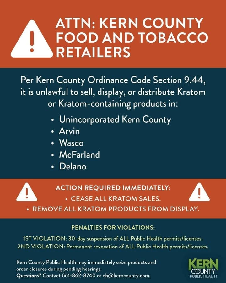 Message from Kern County Public Health Dept ⚠️Kratom sales are illegal in...