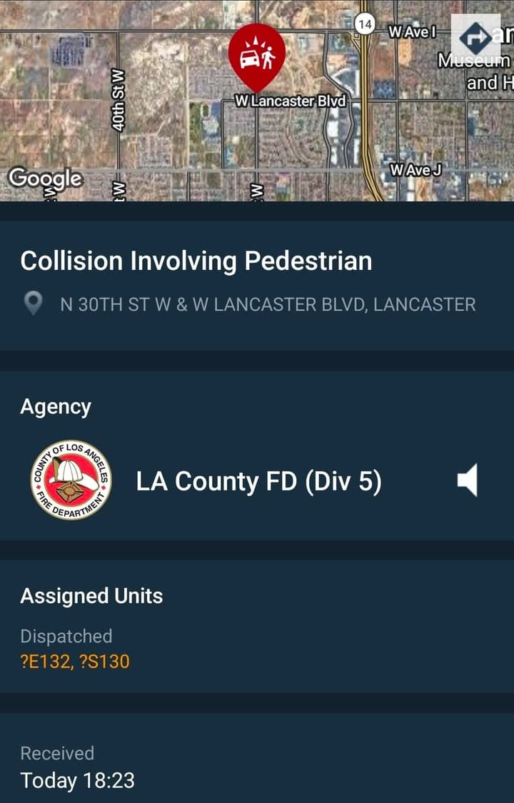 902T/902R....30th Street West and Lancaster Boulevard....vehicle vs pedestrian....sheriff and FD enroute code...