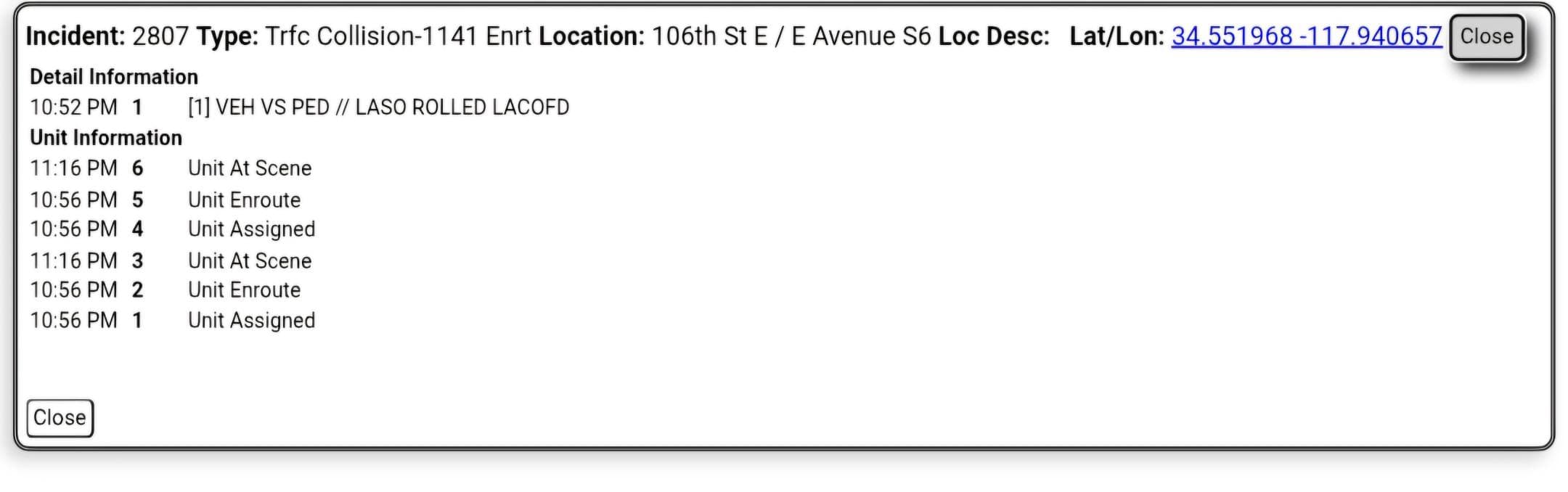 11-79....106th Street East and Avenue S-6....vehicle vs pedestrian.....CHP, FD, and sheriff enroute...