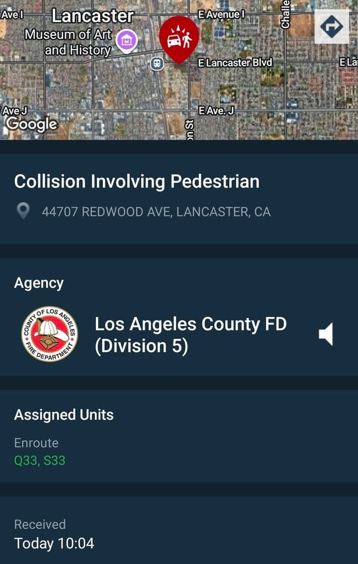 902T/902R....Lancaster Blvd and Division (Redwood).....reported vehicle vs pedestrian collision....sheriff and FD enroute...