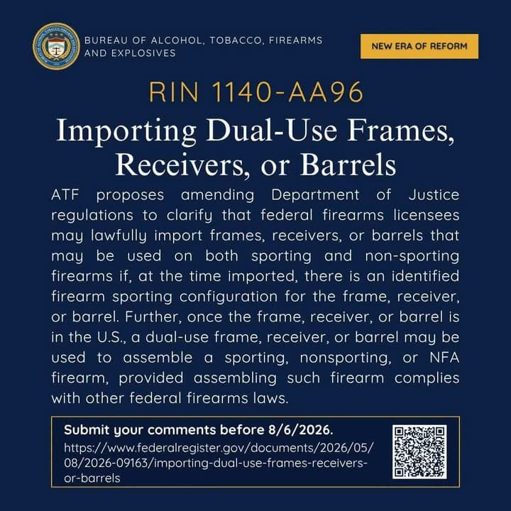 ATF is proposing to clarify rules for importing firearm barrels and frames/receivers...