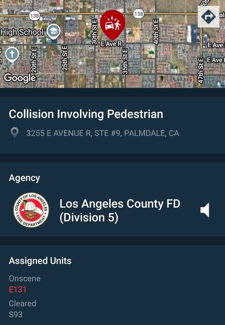 902T/902R....3255 East Avenue R.....vehicle vs pedestrian....sheriff and FD enroute code 3