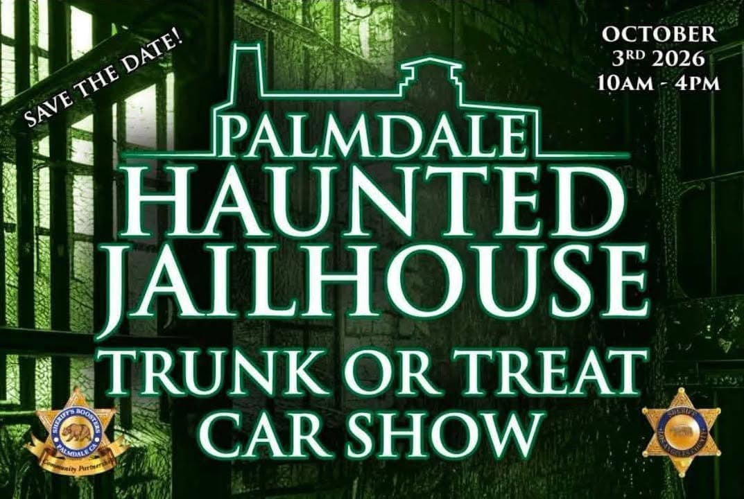 ๐๐ป SAVE THE DATE! Palmdale Sheriff's Station HAUNTED JAILHOUSE TRUNK OR TREAT & CAR SHOW! ๐๐ฌ