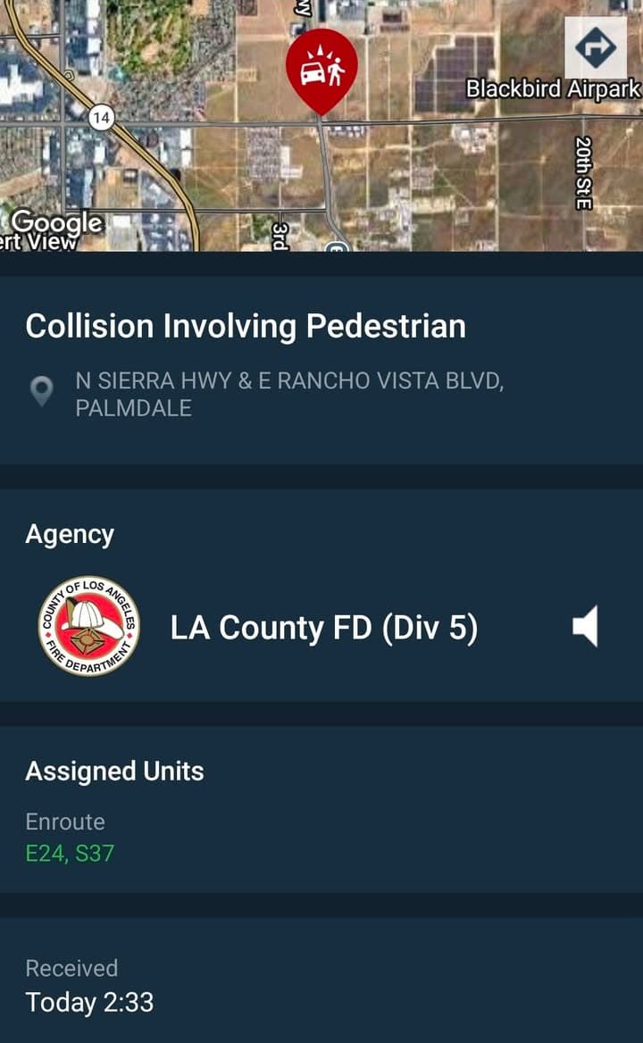 480 · Sierra Highway and Rancho Vista Blvd · black Dodge Ram vs pedestrian, truck fled scene southbound · sheriff and FD enroute code 3