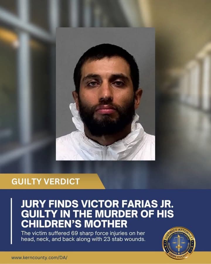 A Kern County Jury has found Victor Farias Jr. guilty in the murder of his children’s mother.